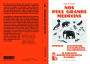 Nos plus grands médecins : quand les animaux nous apprennent à nous soigner