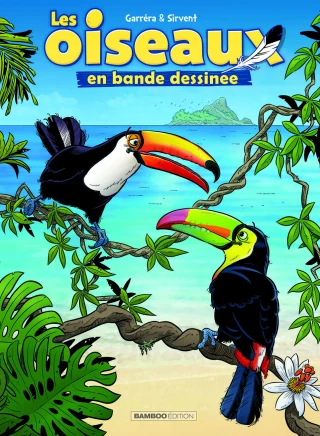 Bande dessinée : les oiseaux n’auront plus de secrets pour vous !