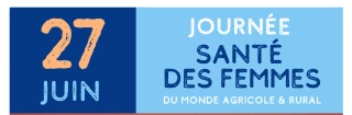 Samedi 27 juin : journée Santé dédiée aux femmes